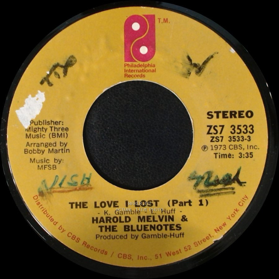 Harold Melvin & The Bluenotes - The Love I Lost (Part 2) / The Love I Lost (Part 1) side B