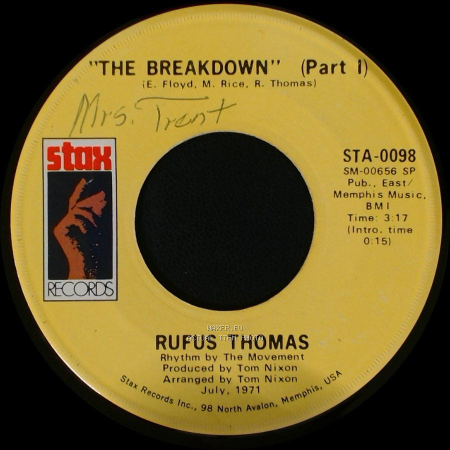 Rufus Thomas - "The Breakdown" (Part 1) / "The Breakdown" (Part Ii) side A