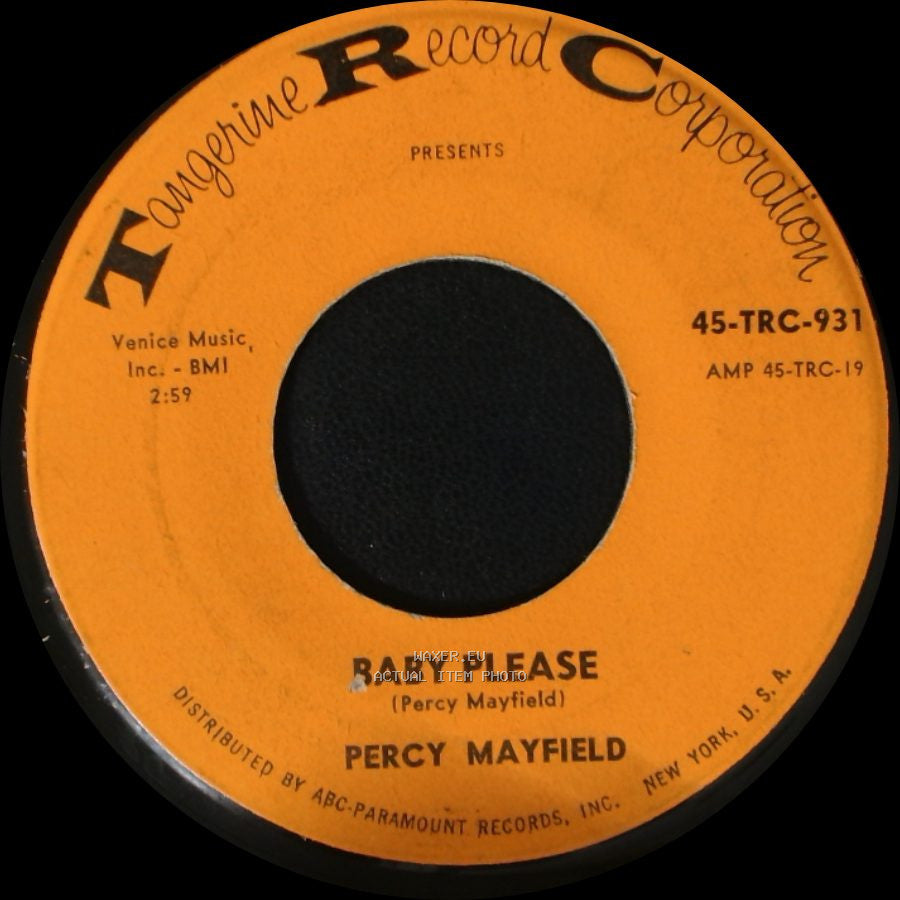 Percy Mayfield - River's Invitation / Baby Please side B