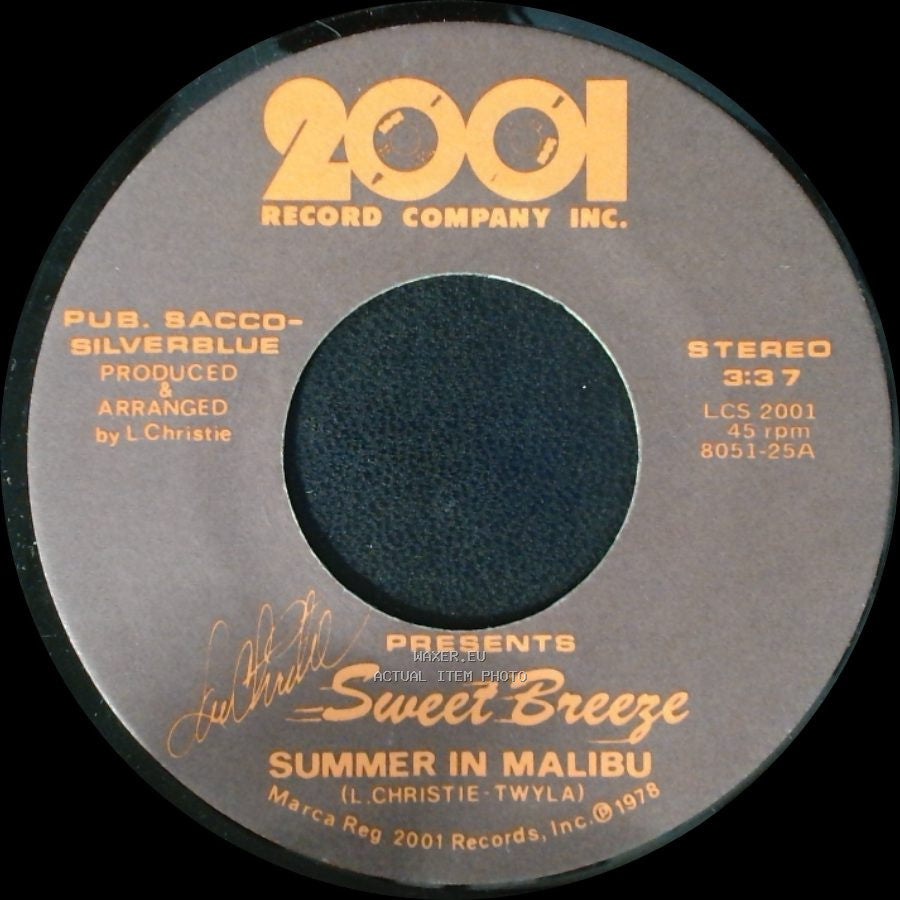 Sweet Breeze - Summer In Malibu / Two Faces Have I side A