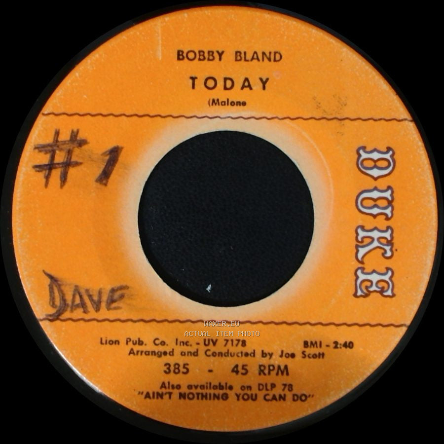 Bobby Bland - Today / These Hands (Small But Mighty) side A