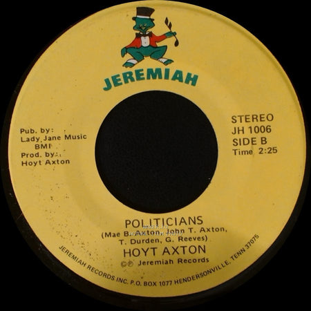 Hoyt Axton - Boozers Are Losers (When Benders Don't End) / Politicians side B