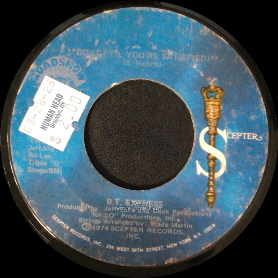 B.T. Express - (Don't Til You're Satisfied) / Do It ('til You're Satisfied) Part Ii side A