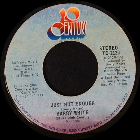 Barry White - Can't Get Enough Of Your Love, Babe / Just Not Enough side B