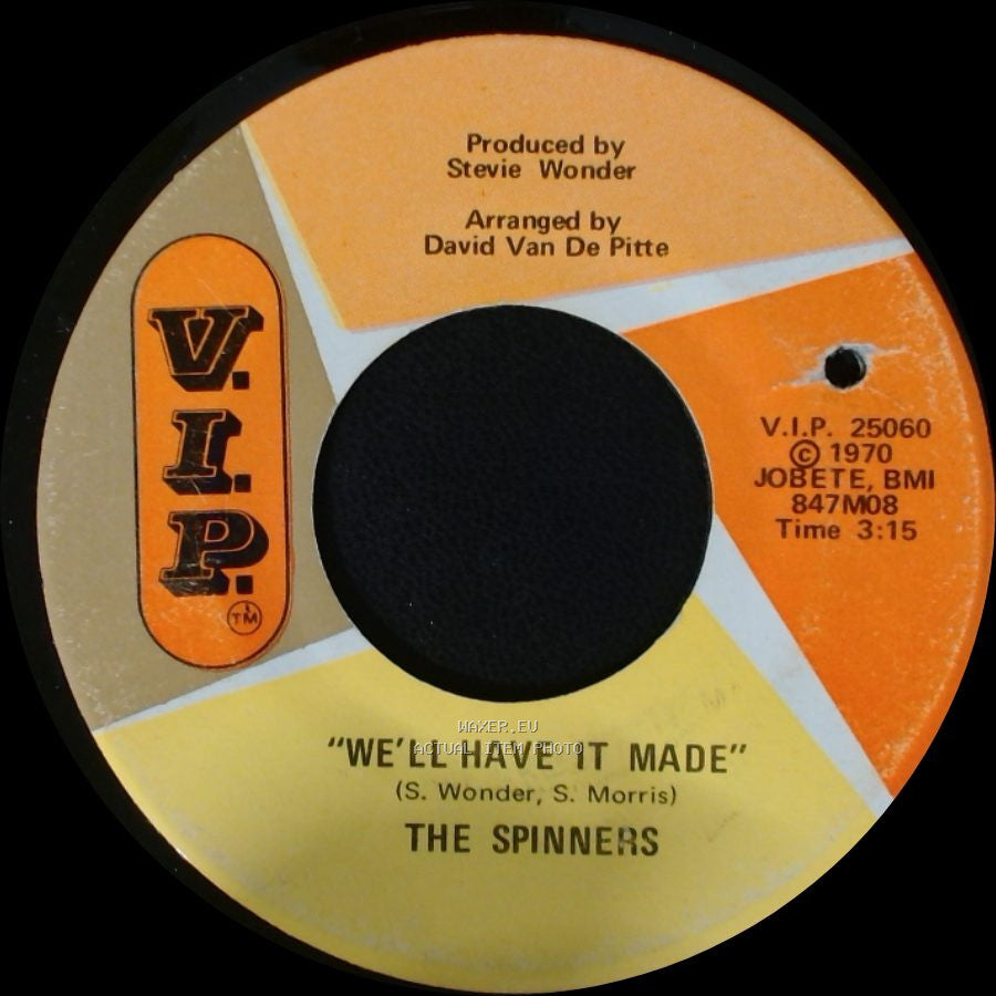 The Spinners / The O'jays - We'll Have It Made / My Whole World Ended (The Moment You Left Me) side A