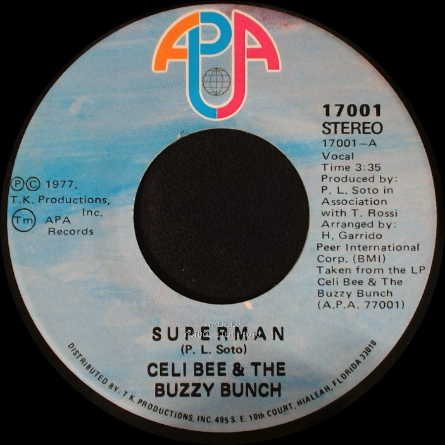 Celi Bee & The Buzzy Bunch - Superman / Hurt Me, Hurt Me side A