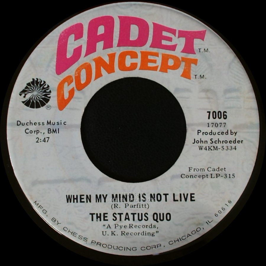The Status Quo - Ice In The Sun / When My Mind Is Not Live side B