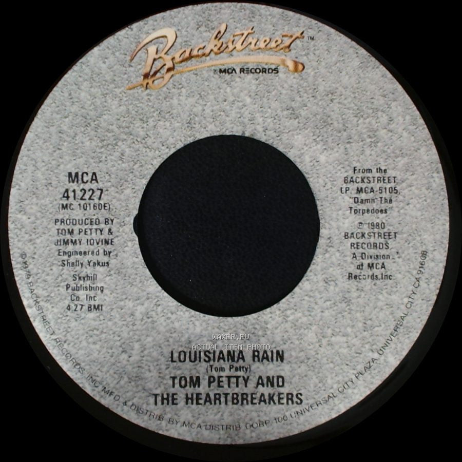 Tom Petty And The Heart Breakers - Here Comes My Girl / Louisiana Rain side B