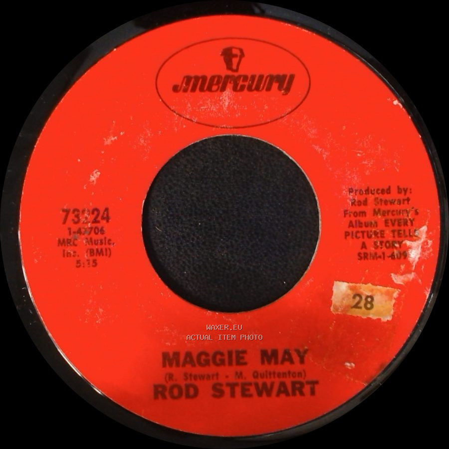 Rod Stewart - Maggie May / Reason To Believe side A