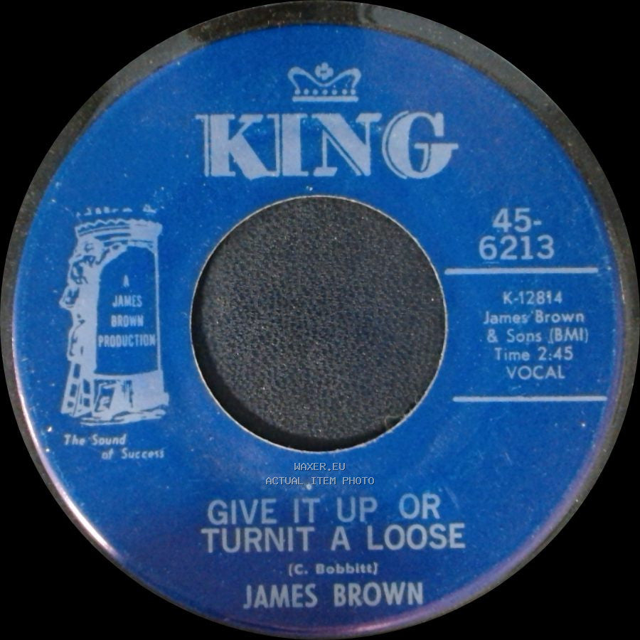 James Brown - Give It Up Or Turnit A Loose / I'll Lose My Mind side A