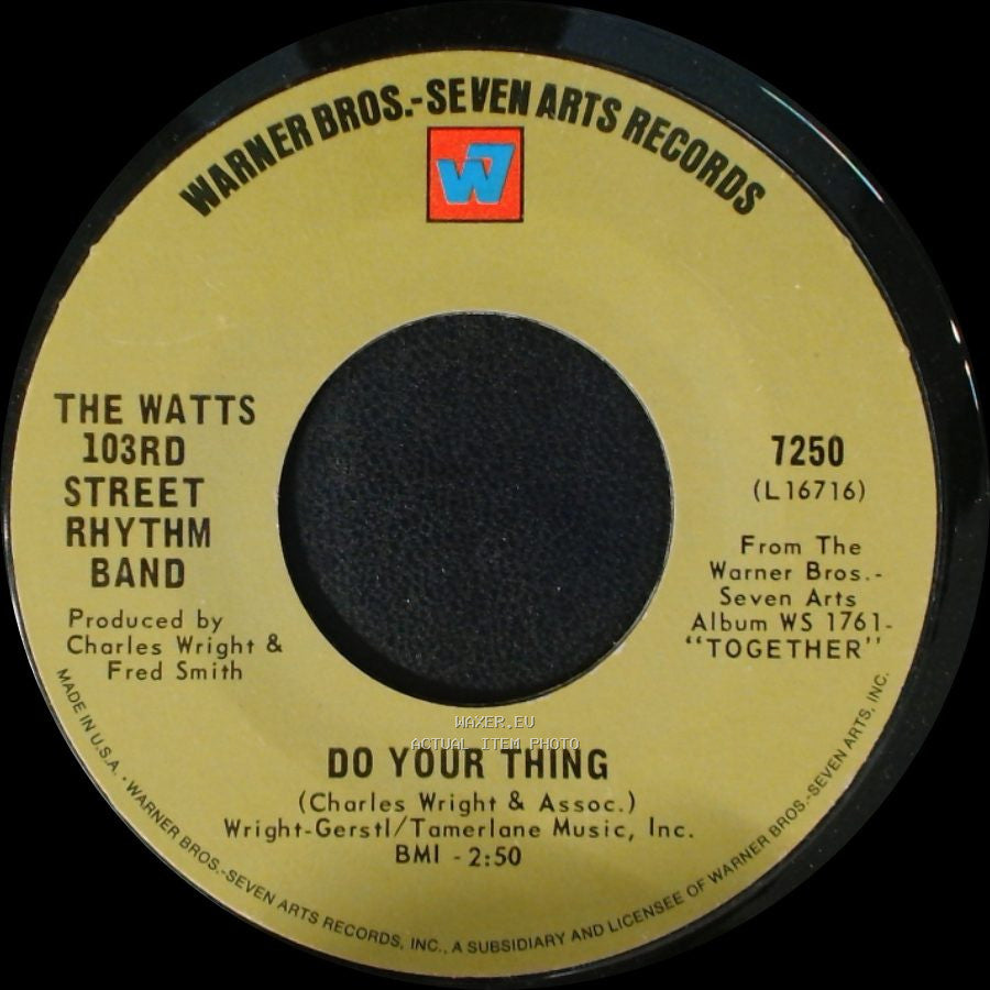 The Watts 103Rd Street Rhythm Band - Do Your Thing / A Dance, A Kiss And A Song side A