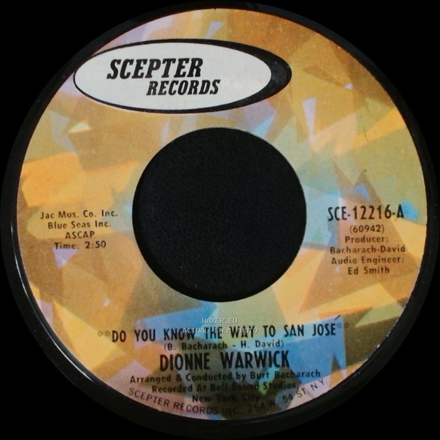 Dionne Warwick - Do You Know The Way To San Jose / Let Me Be Lonely side A