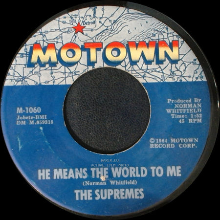 The Supremes - Where Did Our Love Go / He Means The World To Me side B