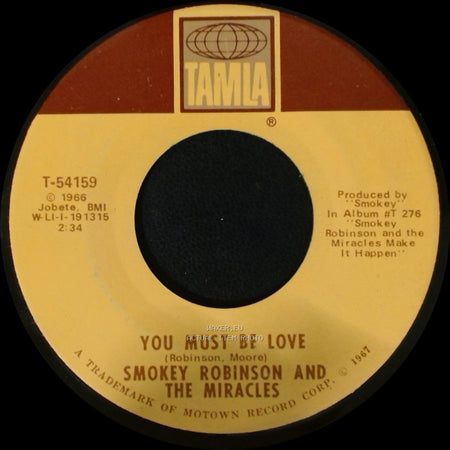 Smokey Robinson And The Miracles - You Must Be Love / I Second That Emotion side A