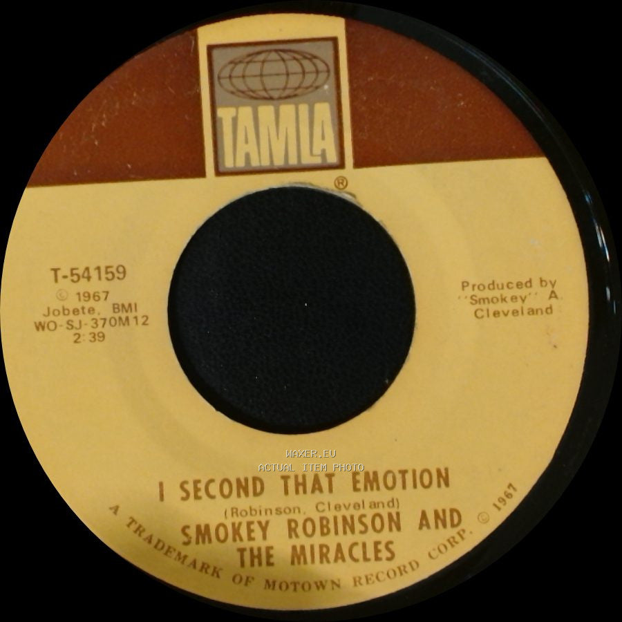 Smokey Robinson And The Miracles - You Must Be Love / I Second That Emotion side B