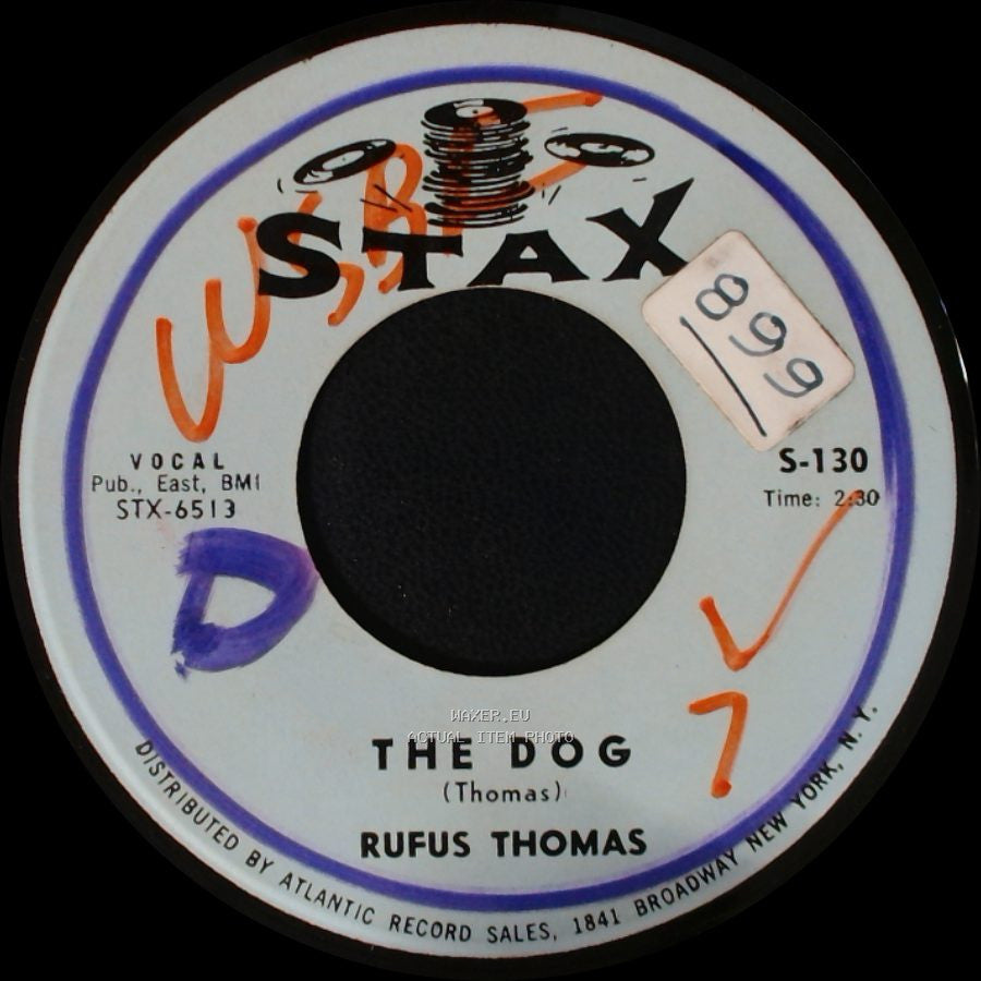 Rufus Thomas - Did You Ever Love A Woman / The Dog side B