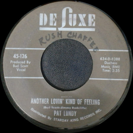 Pat Lundy - Another Lovin' Kind Of Feeling / I'm Your Special Fool side A