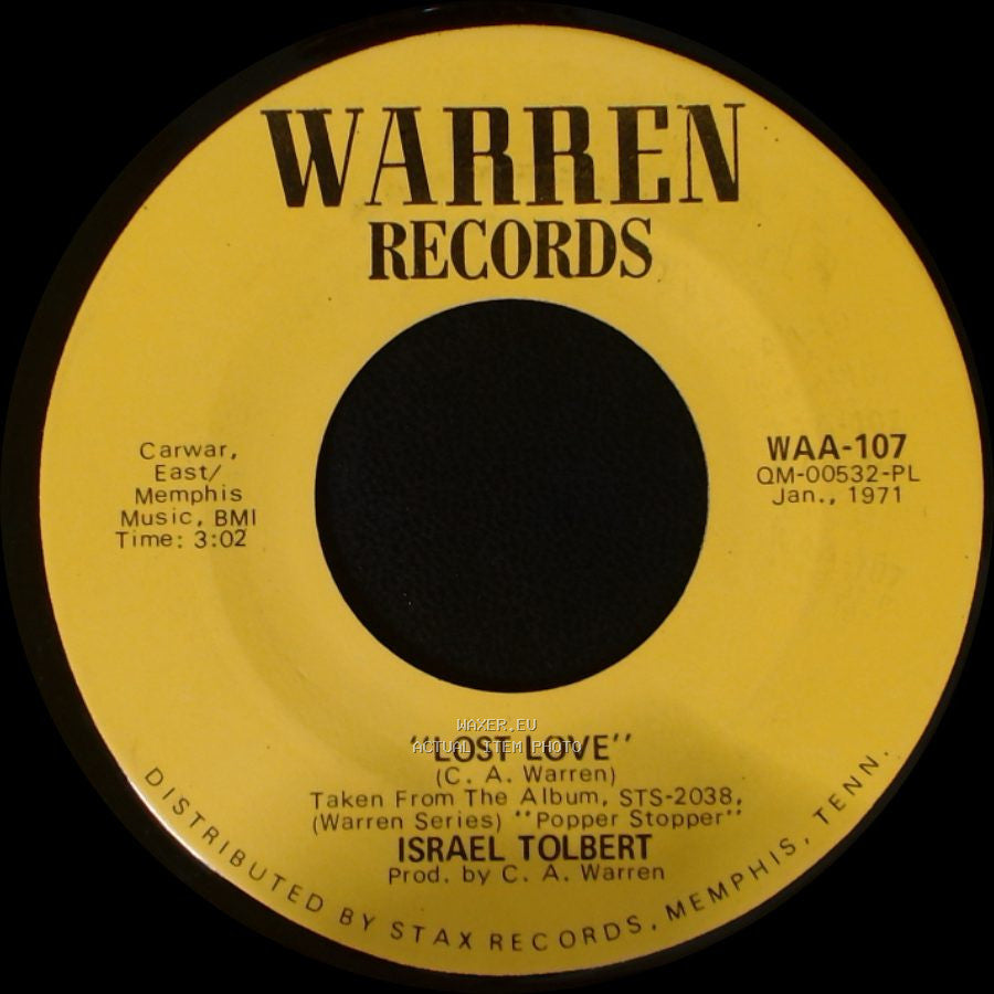 Israel "Popper Stopper" Tolbert / Israel Tolbert - Shake Your Big Hips / Lost Love side B