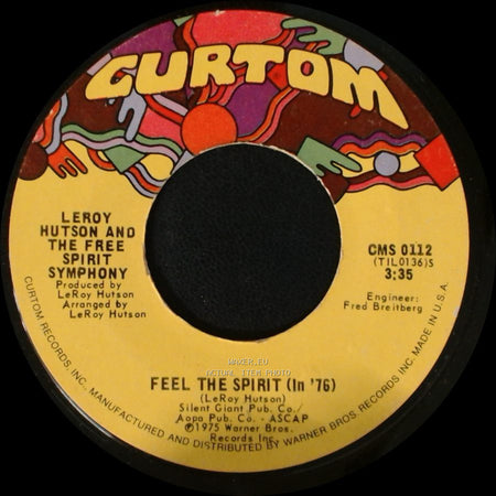 Leroy Hutson And The Free Spirit Symphony - Feel The Spirit (In '76) / Feel The Spirit (In '76) side A