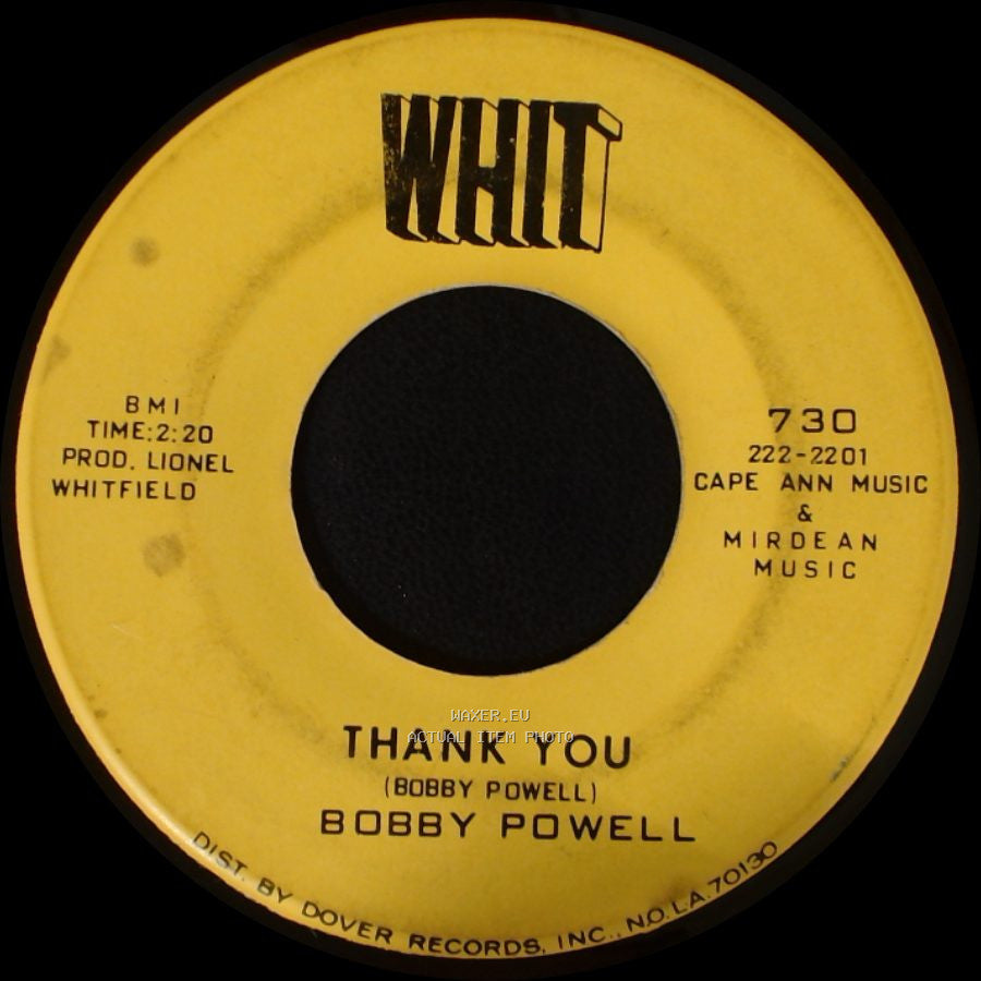Bobby Powell - Why Am I Treated So Bad / Thank You side B
