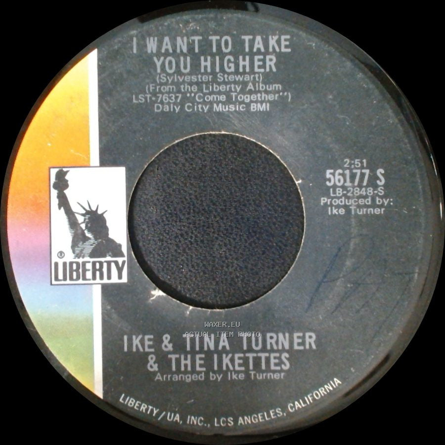 Ike & Tina Turner & The Ikettes - Contact High / I Want To Take You Higher side B