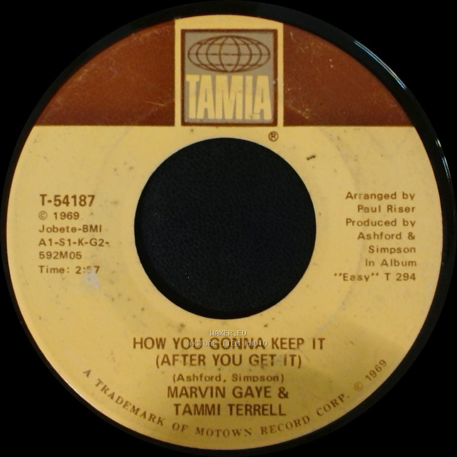 Marvin Gaye & Tammi Terrell - How You Gonna Keep It (After You Get It) / What You Gave Me side A