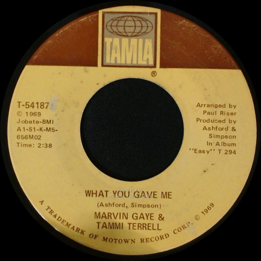 Marvin Gaye & Tammi Terrell - How You Gonna Keep It (After You Get It) / What You Gave Me side B