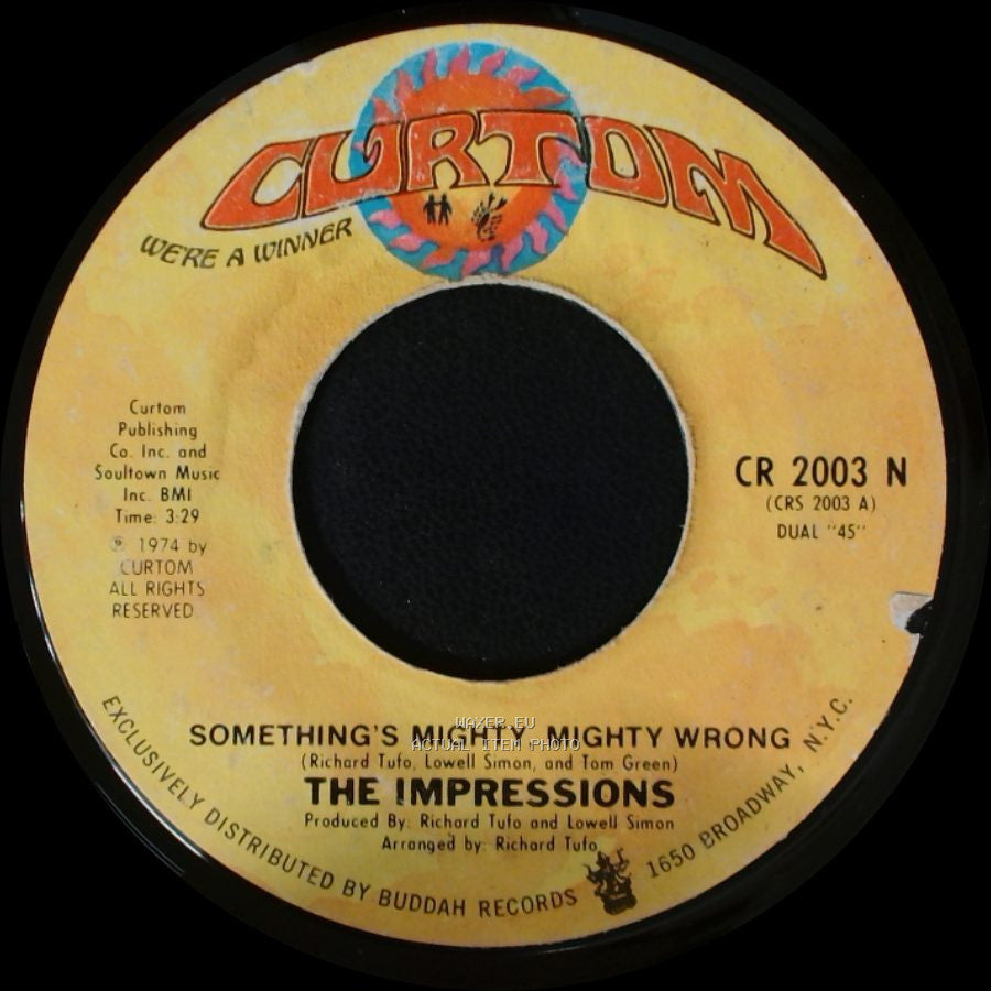 The Impressions - Something's Mighty, Mighty Wrong / Three The Hard Way side A