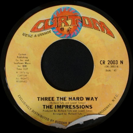 The Impressions - Something's Mighty, Mighty Wrong / Three The Hard Way side B