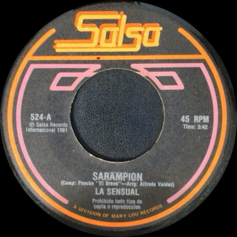La Sensual - Sarampion / La Sensual / Lo Que Traigo Es Salsa side A