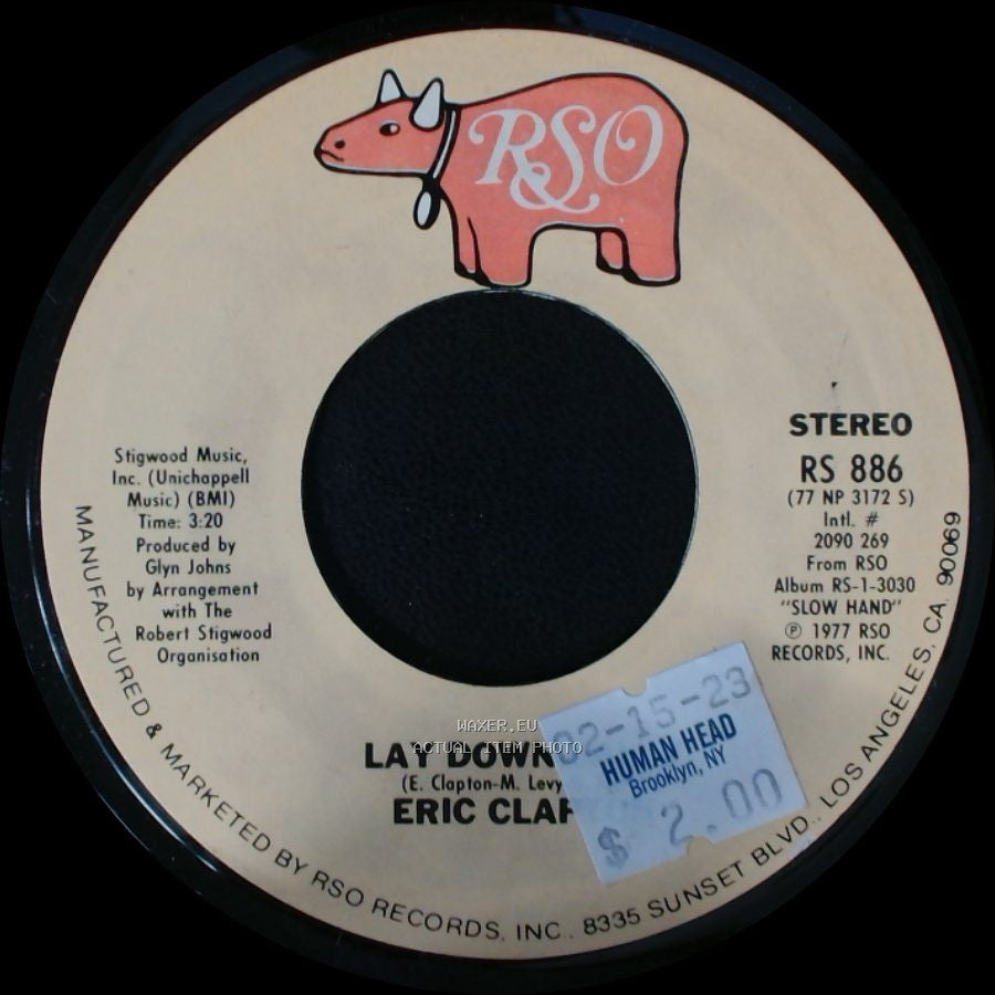 Eric Clapton - Lay Down Sally / Next Time You See Her side A