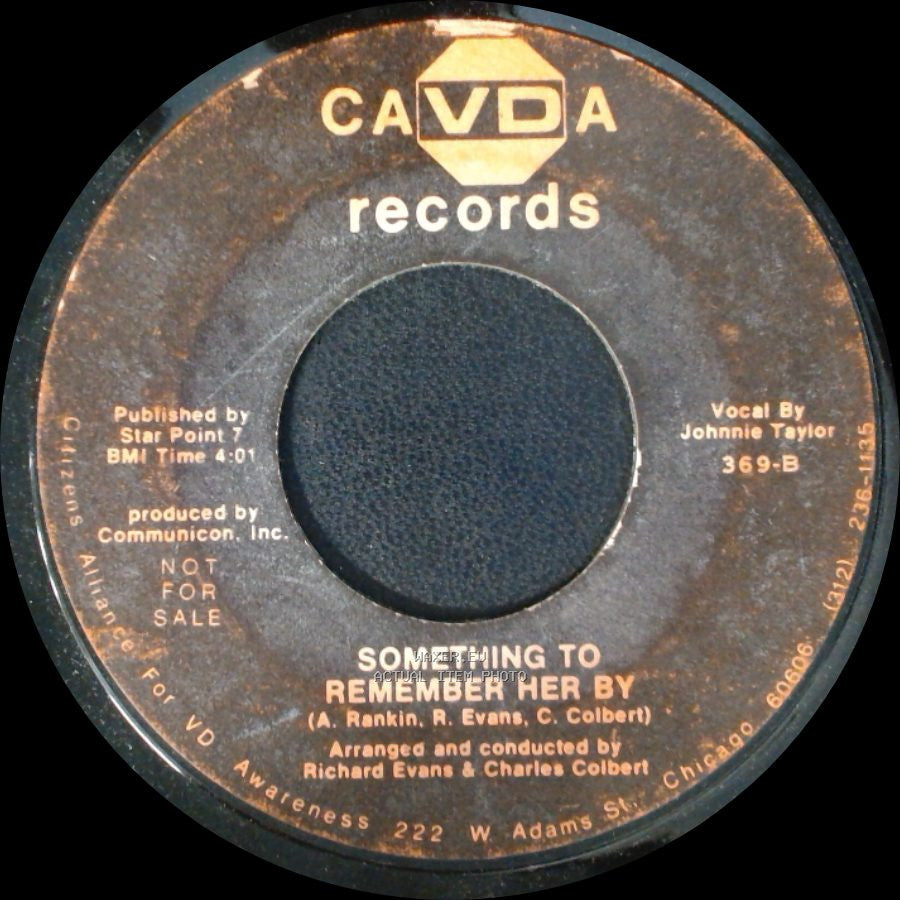 Johnnie Taylor / Bishops Of The Holy Rollers Fallout Shelter With Curtis Colbert - Something To Remember Her By / It's Free side A