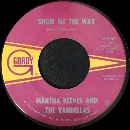 Martha Reeves And The Vandellas - Honey Chile / Show Me The Way side B