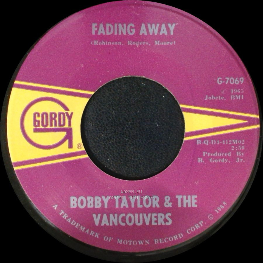 Bobby Taylor & The Vancouvers - Fading Away / Does Your Mama Know About Me side A