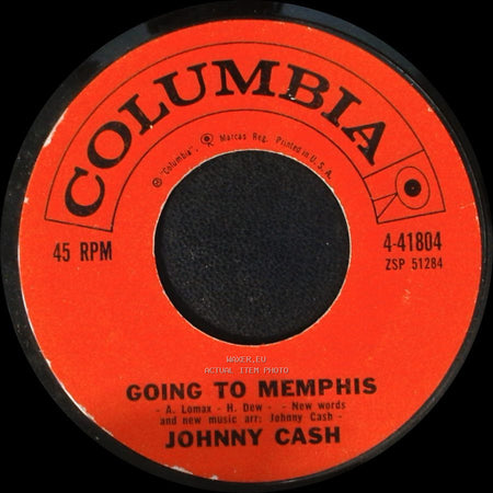 Johnny Cash / John Ford Coach - Going To Memphis / Loading Coal side A