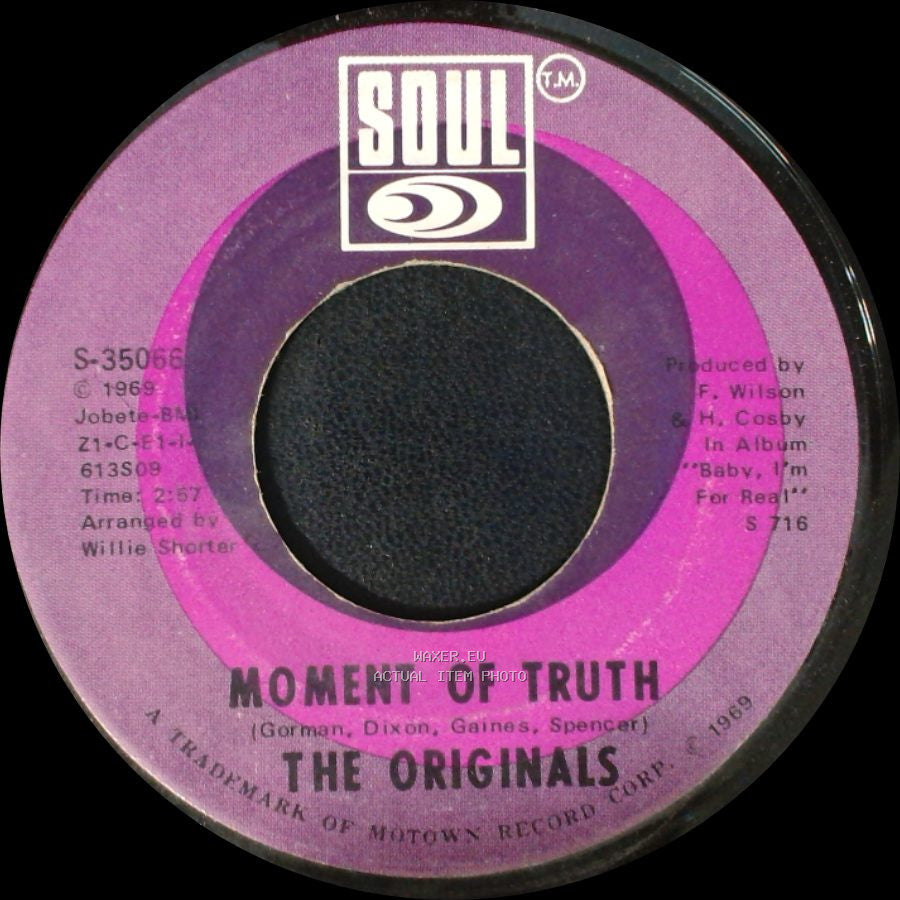 The Originals - Baby, I'm For Real / Moment Of Truth side B