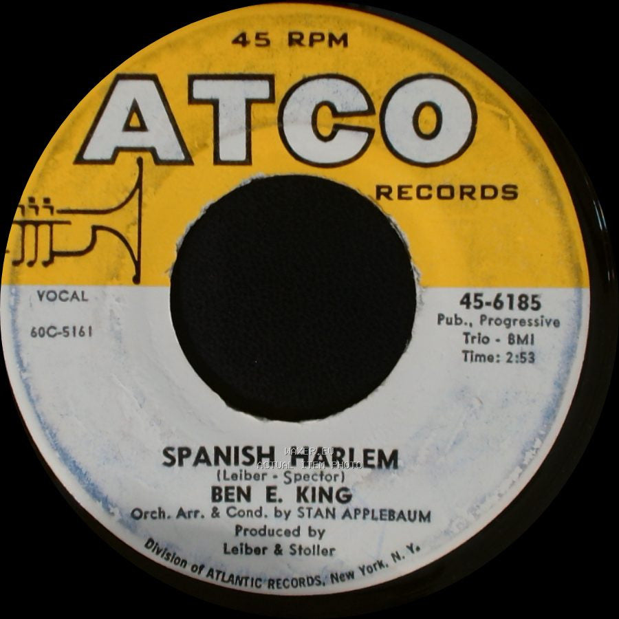 Ben E. King - Spanish Harlem / First Taste Of Love side A