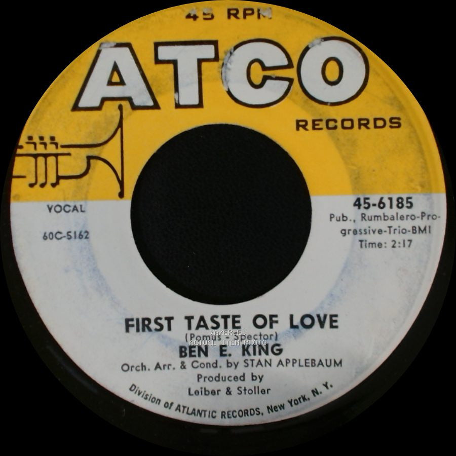 Ben E. King - Spanish Harlem / First Taste Of Love side B