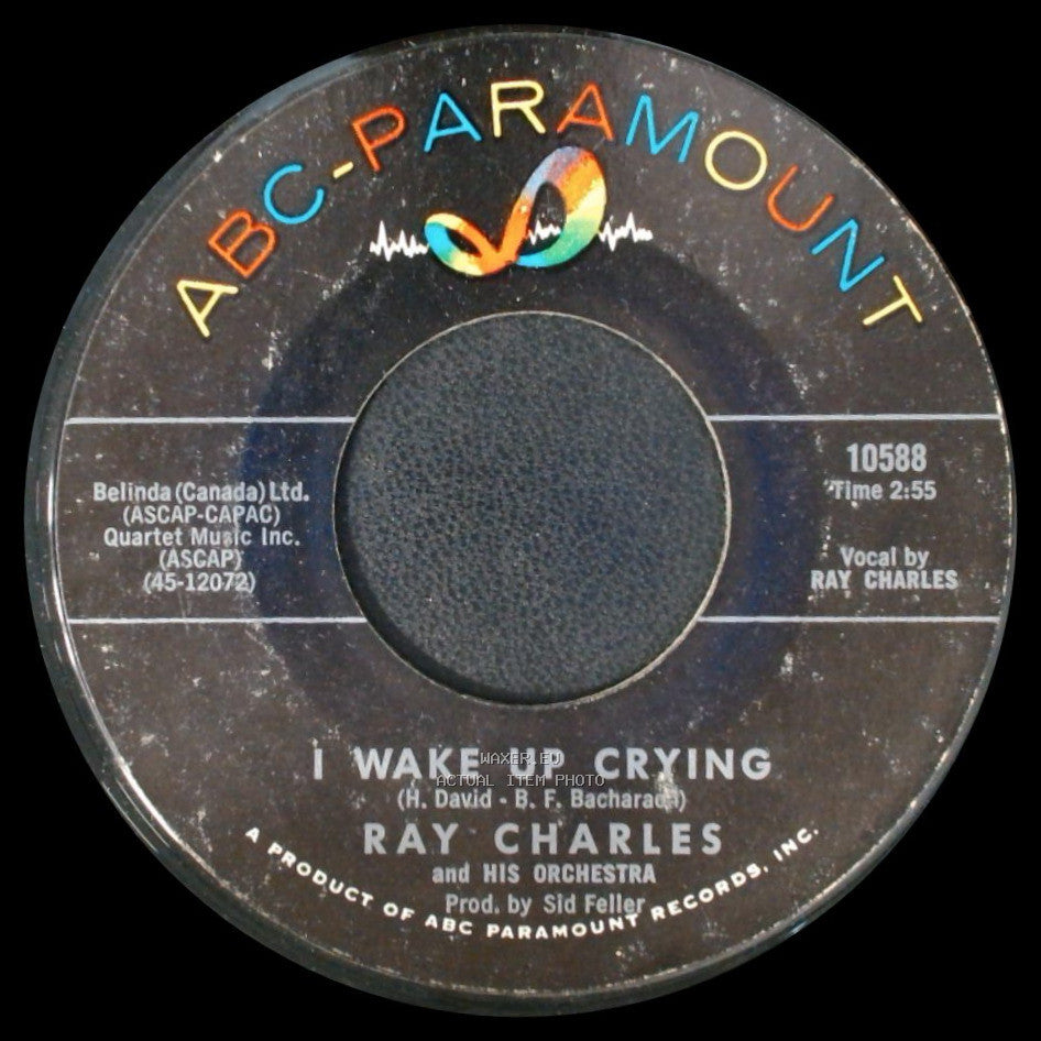 Ray Charles And His Orchestra / Ray Charles - Smack Dab In The Middle / I Wake Up Crying side B