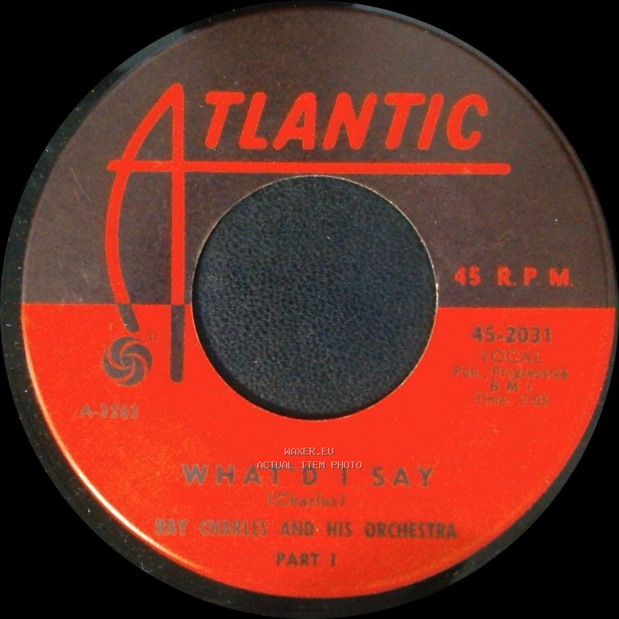 Ray Charles And His Orchestra - What'd I Say Part I / What'd I Say Part Ii side A