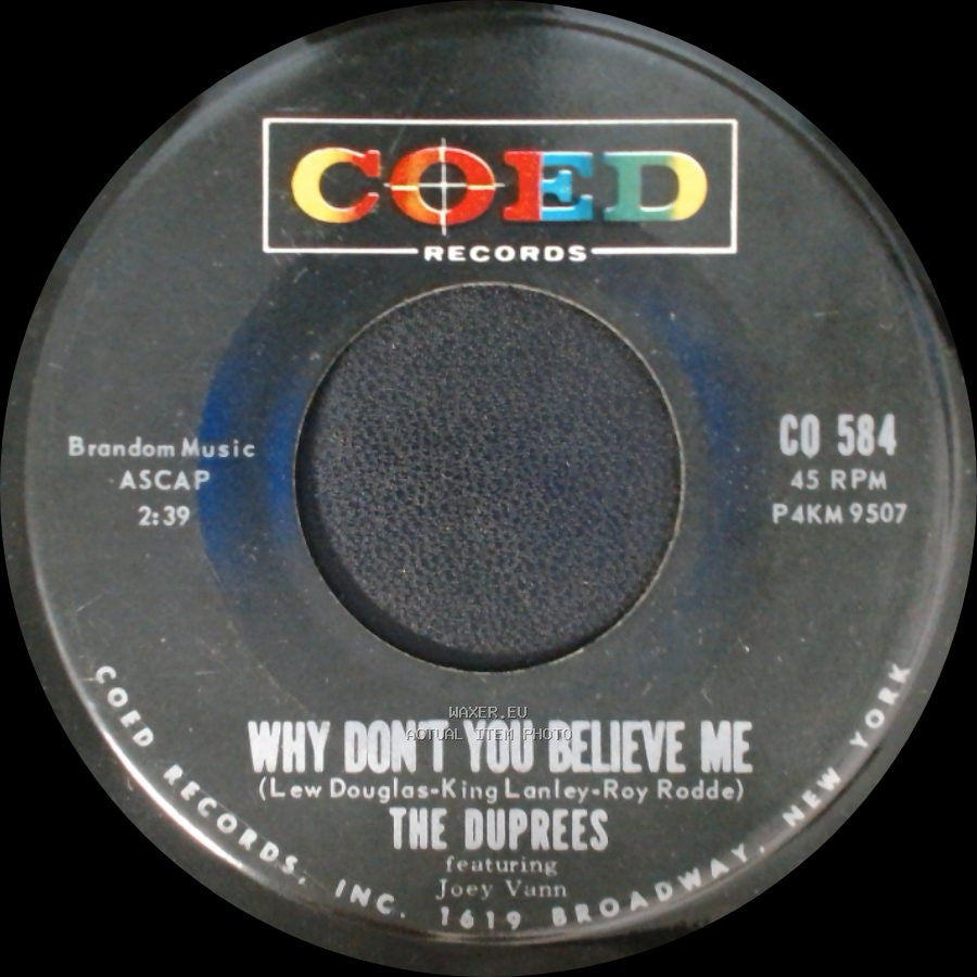 The Duprees - Why Don't You Believe Me / My Dearest One side A