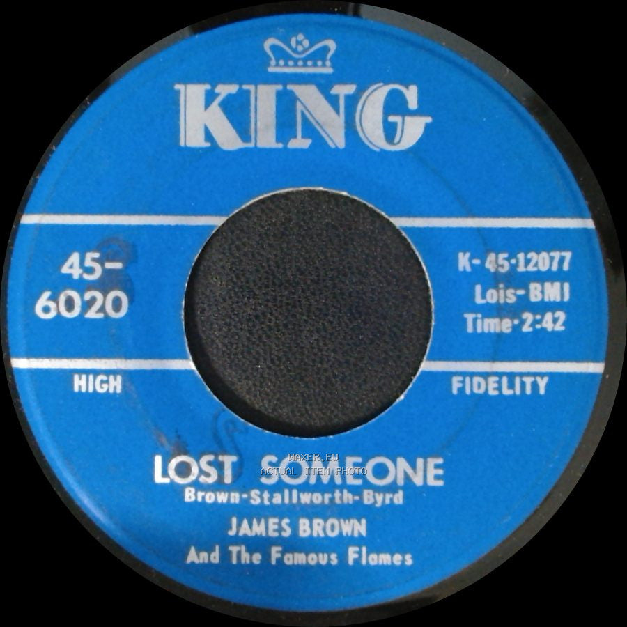 James Brown And The Famous Flames - I'll Go Crazy / Lost Someone side B