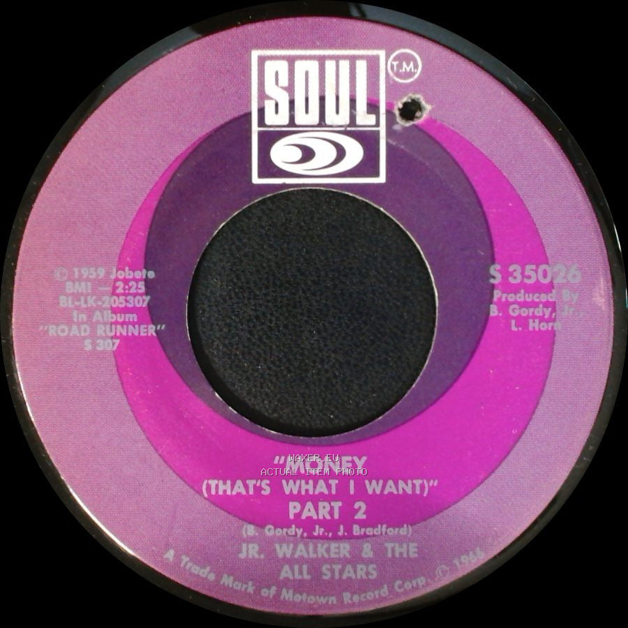 Jr. Walker & The All Stars - Money (That's What I Want) Part I / Money (That's What I Want) Part 2 side B