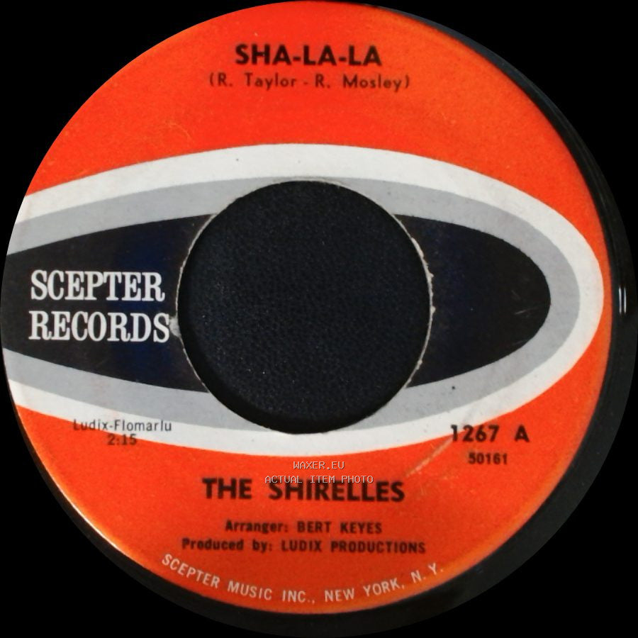 The Shirelles - Sha-La-La / His Lips Get In The Way side A