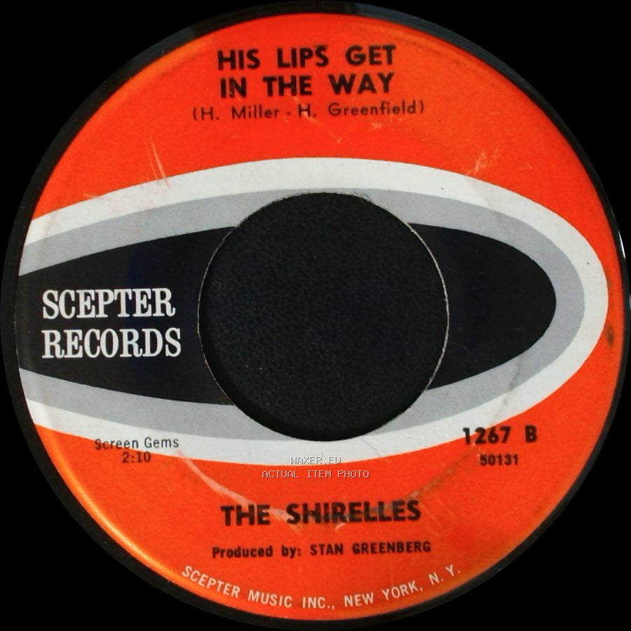 The Shirelles - Sha-La-La / His Lips Get In The Way side B