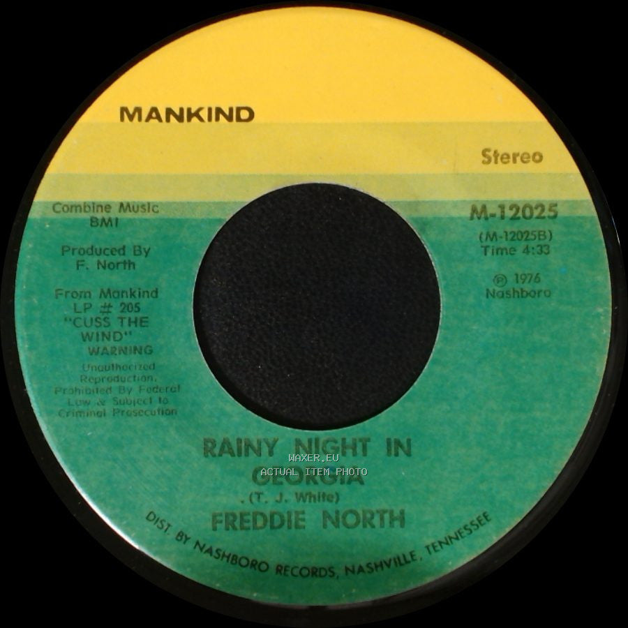 Freddie North - I Loved Another Woman / Rainy Night In Georgia side B