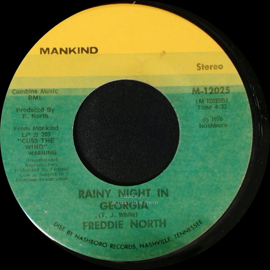 Freddie North - I Loved Another Woman / Rainy Night In Georgia side B