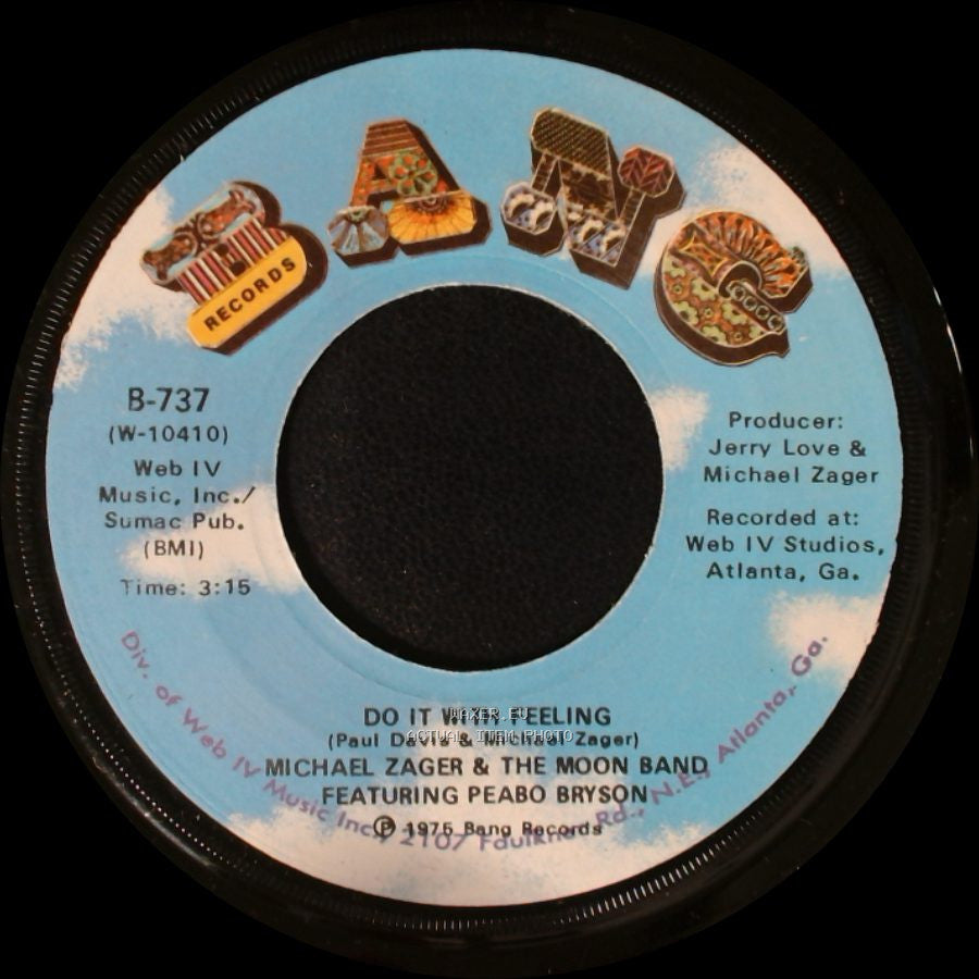 Michael Zager & The Moon Band Featuring Peabo Bryson - This Is The Life / Do It With Feeling side B