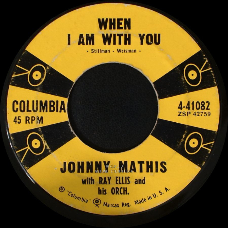 Johnny Mathis With Ray Ellis And His Orch. - Come To Me / When I Am With You side B