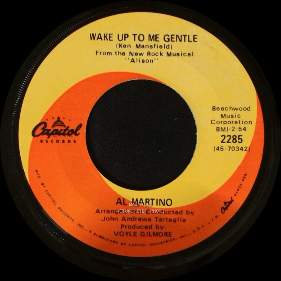 Al Martino - Wake Up To Me Gentle / If You Must Leave My Life side A